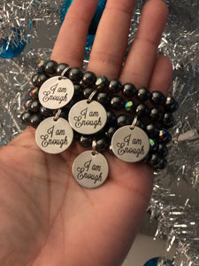 I am Enough Bracelet